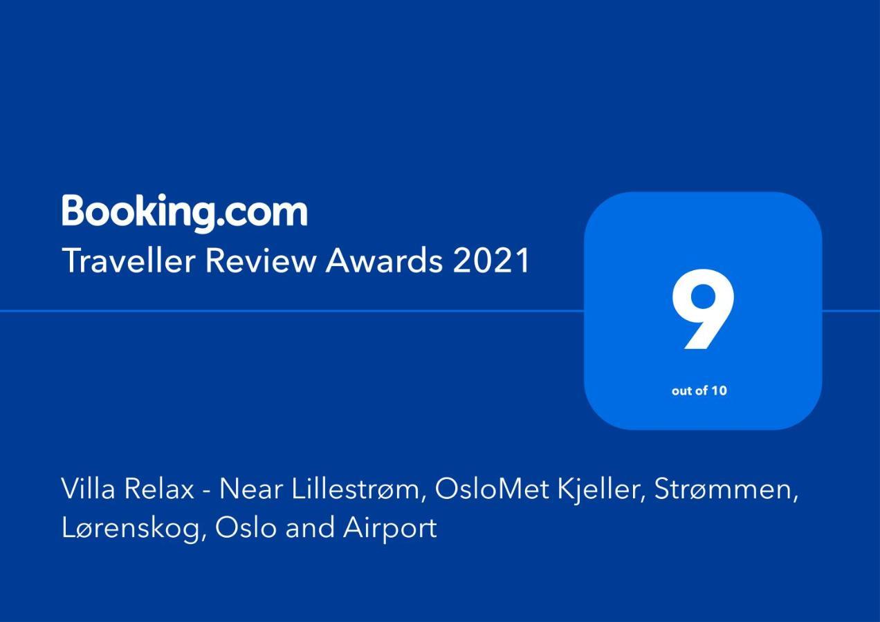 Villa Relax - Near Lillestrom, Ahus, Oslomet - Kjeller, Strommen, Lorenskog And Oslo Kültér fotó